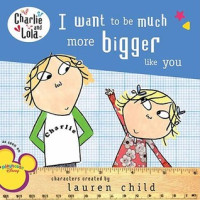 Image of I want to be much more bigger like you