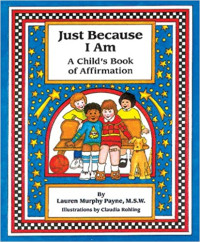 Image of Just because I am : a child's book of affirmation