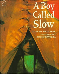 Image of A boy called Slow : the true story of Sitting Bull