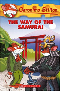 Image of Geronimo Stilton the way of the samurai