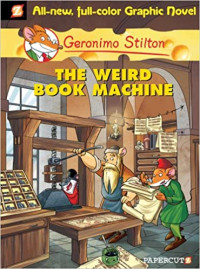 Image of Geronimo Stilton the weird book machine