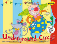 Image of Underground circus : sirkus bawah tanah