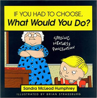 Image of If you had to choose, what would you do?