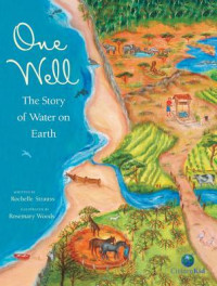 Image of One well : the story of water on Earth