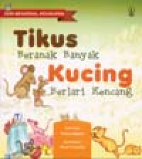 Image of Tikus beranak banyak, kucing berlari kencang