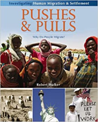 Image of Pushes & pulls : why do people migrate