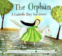 Image of The orphan : a Cinderella story from Greece