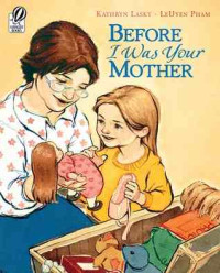 Image of Before I was your mother