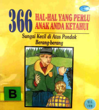 Image of 366 hal-hal yang perlu anak anda ketahui : sungai kecil di atas pondok berang-berang