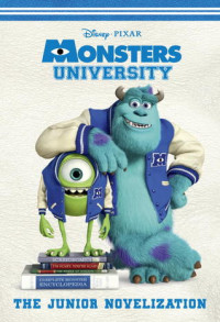 Image of Monsters University : the junior novelization