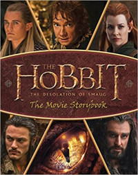 Image of The Hobbit : the desolation of Smaug : the movie storybook