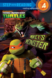 Image of Teenage mutant ninja turtles : mikey's monster
