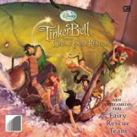 Image of Tinker bell and the great fairy rescue :  fairy rescue team aksi penyelamatan peri
