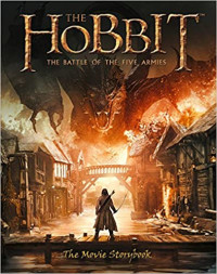 Image of The Hobbit : the battle of the five armies : the movie storybook