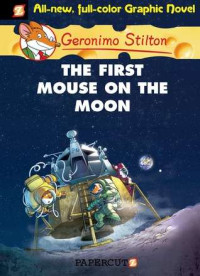 Image of Geronimo Stilton the first mouse on the moon