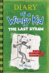 Image of Diary of a wimpy kid. The last straw