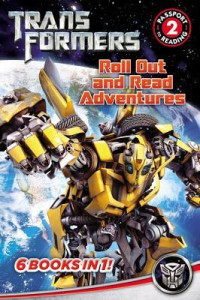 Image of Transformers : roll out and read adventures