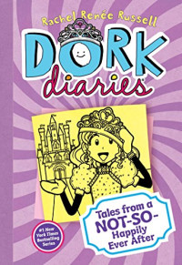 Image of Dork diaries: : tales from a not-so-happily ever after