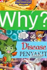 Image of Why? penyakit = disease