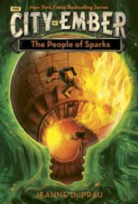 Image of The city of ember : book 2 the people of sparks