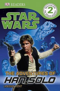 Image of Star Wars : the adventures of Han Solo