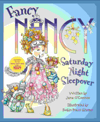 Image of Fancy Nancy : saturday night sleepover