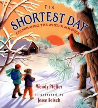 Image of The shortest day : celebrating the winter solstice