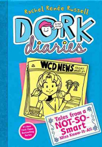 Image of Dork Diaries : tales from a not-so-smart miss know-it-all