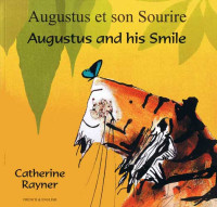 Image of Augustus and his smile : Auguste et son sourire