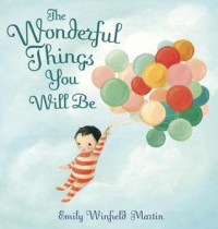 Image of The wonderful things you will be