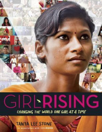 Image of Girl Rising : changing the world one girl at a time