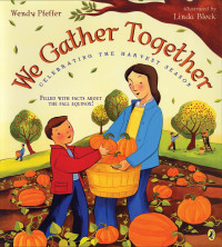Image of We gather together : celebrating the harvest season