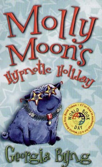 Image of Molly Moon's hypnotic holiday