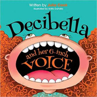 Image of Decibella and her 6-inch voice