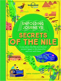Image of Secrets of the Nile : cruise up the river Nile and discover ancient Egypt in this beautiful pull-out wall frieze