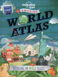 Image of The lonely planet kids amazing world atlas