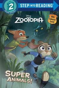 Image of Disney zootopia : super animals!