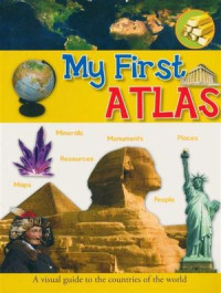 Image of My first atlas : a visual guide to the countries of the world
