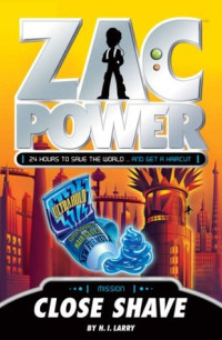 Image of Zac power : close shave