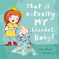 Image of That is actually MY blanket, baby!