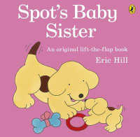 Image of Spot's baby sister