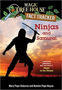 Image of Ninjas and samurai : a nonfiction companion to Magic tree house #5 : Night of the ninjas