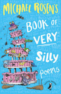 Image of Michael Rosen's book of very silly poems