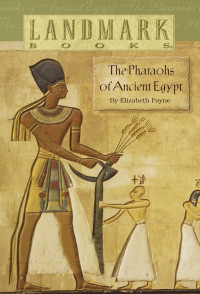 Image of The pharaohs of ancient Egypt