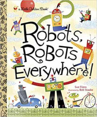 Image of Robots, robots everywhere!