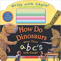 Image of How do dinosaurs write their abc's with chalk?