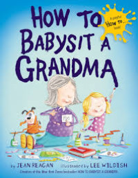 Image of How to babysit a grandma