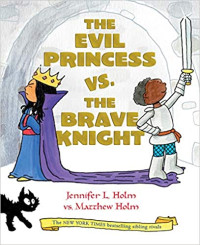 Image of The Evil Princess vs. the Brave Knight