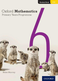 Image of Oxford mathematics 6 : primary years programme student book