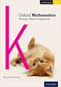 Image of Oxford mathematics level k : primary years programme student book